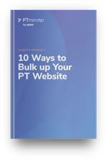 10 Ways to Bulk Up Your PT Website - Cover page